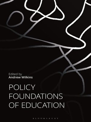 cover image of Policy Foundations of Education
